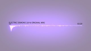 KMB - Electric Demons (2016 Original Club Mix)