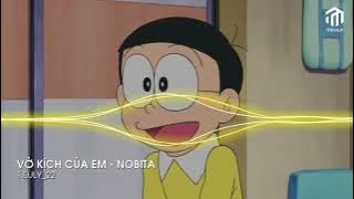 Vở Kịch Của Em (Remix) - Nobita【AI COVER】