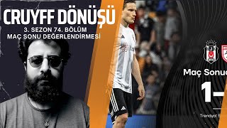 Beşiktaş 1-1 Samsunspor MAÇ SONU YORUMU #CruyffDönüşü