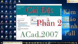 Hướng Dẫn Cài Đặt 2 AUTOCAD 2007 Kèm Giáo Trình Hướng Dẫn Chỉ Học Vẽ 2D | Install AutoCAD software