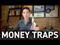 6 Money Traps You Seriously Must Avoid