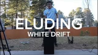 White Drift - Eluding