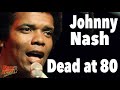 Capture de la vidéo Johnny Nash, I Can See Clearly Now, Singer Dead At 80