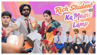 Rich Student Ka Magic Lamp
