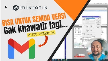 TIDUR NYENYAK !!! OTOMATIS TERKIRIM BACKUP KONFIGURASI MIKROTIK KIRIM KE EMAIL GMAIL.COM