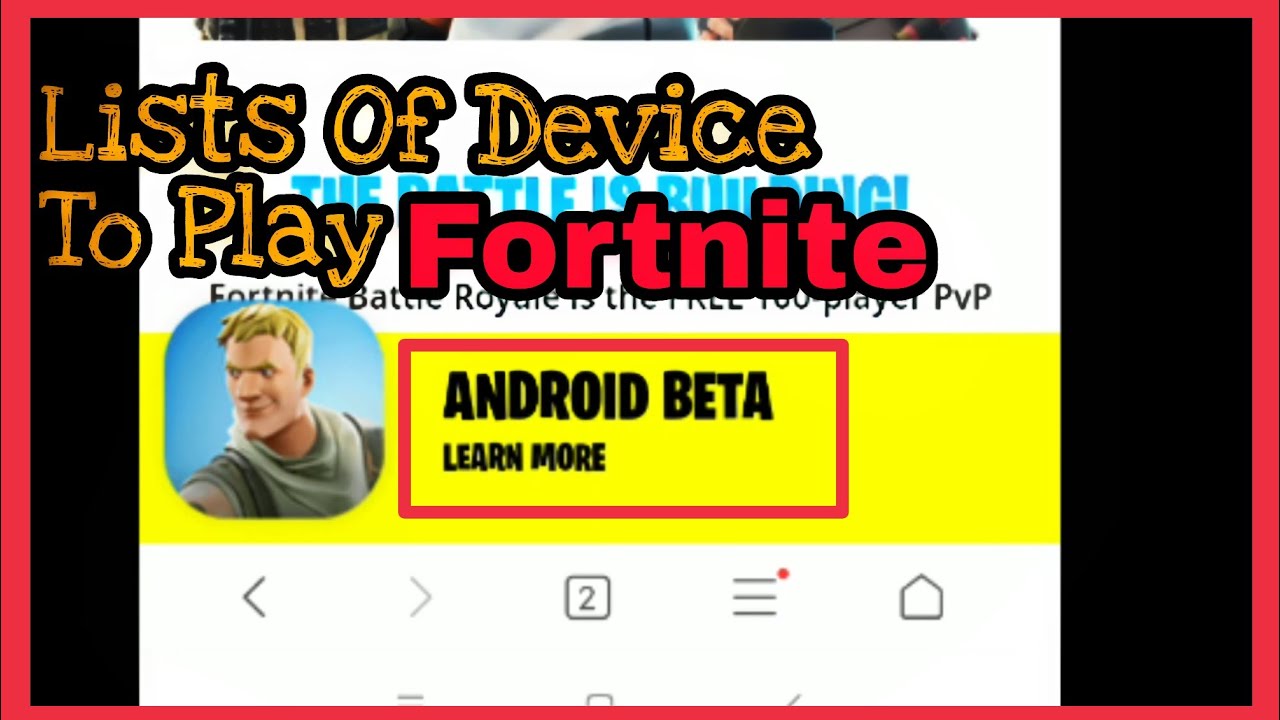 Lists Of Devices Where You Can Play Fortnite Beta on Android Now! YouTube
