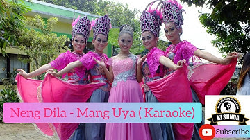 Mang Uya Neng Dila ( karaoke)