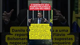DANILO GENTILI DETONA FLÁVIO BOLSONARO APÓS REPORTAGEM DO INTERCEPT