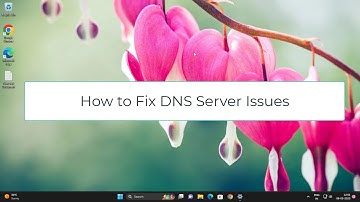 How to Fix DNS Server Issues in Windows 11