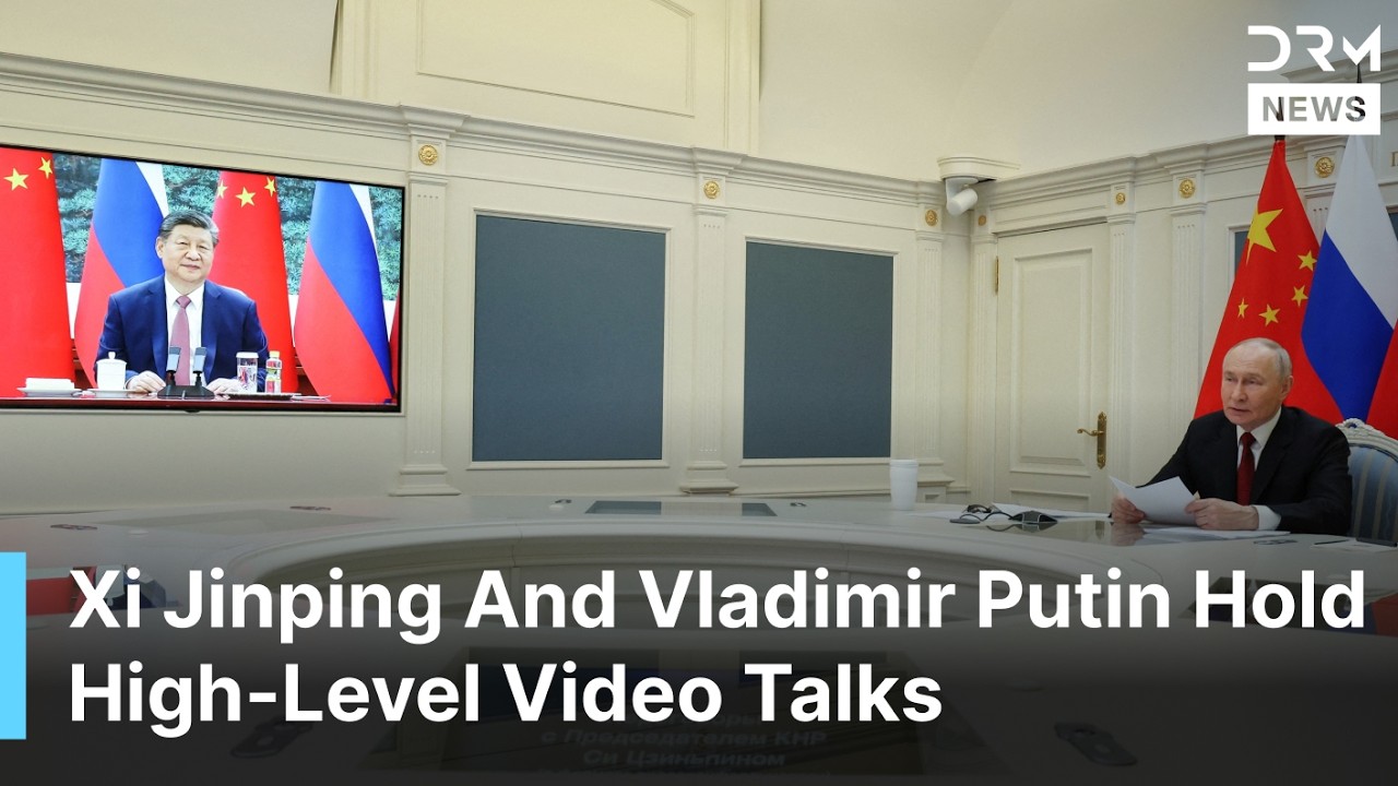 China And Russia Leaders Highlight Cooperation In Video Meeting | DRM News | AC1F