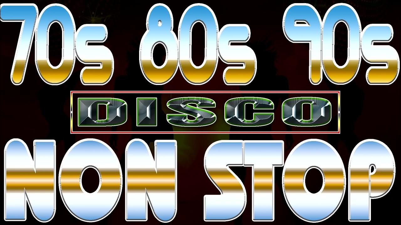 Disco Mix 70 80 90 Nonstop YouTube disco-mix-70-80-90-nonstop-youtube