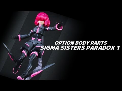 30MS OPTION BODY PARTS SIGMA SISTERS PARADOX1 [COLOR A] review