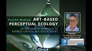 Art Based Perceptual Ecology  An Integrative Approach to Address Critical Social Ecological Issues 2
