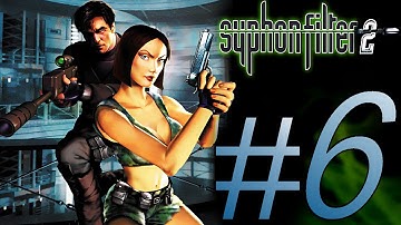 SYPHON FILTER 2 PART 6.