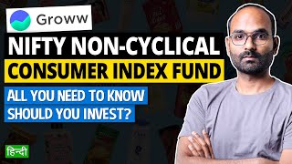 Invest in everyday essentials with Groww Nifty Non-Cyclical Consumer Index Fund