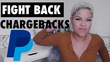 Fight Back Chargebacks | PayPal Disputes