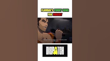 Flambae Funny Song | Dispatch Game #dispatch #dispatchgame