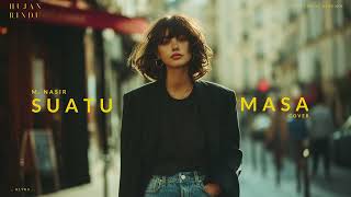 Download Lagu M. Nasir - Suatu Masa (Cover) - Psychedelic Version - KLYRA MP3