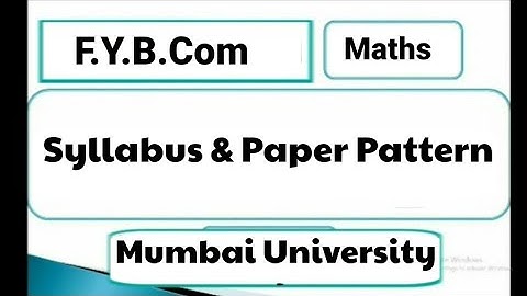 FYBCOM Mathematics and Statistics| Syllabus and Paper Pattern| IDOL Students| Mumbai University |