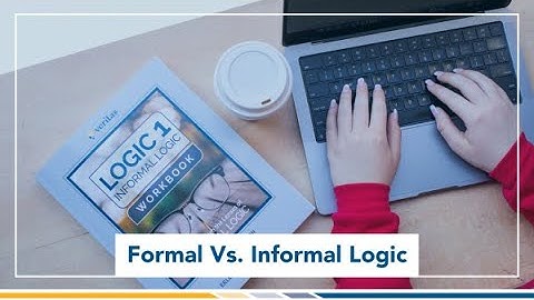 What is the Difference Between Formal and Informal Logic?