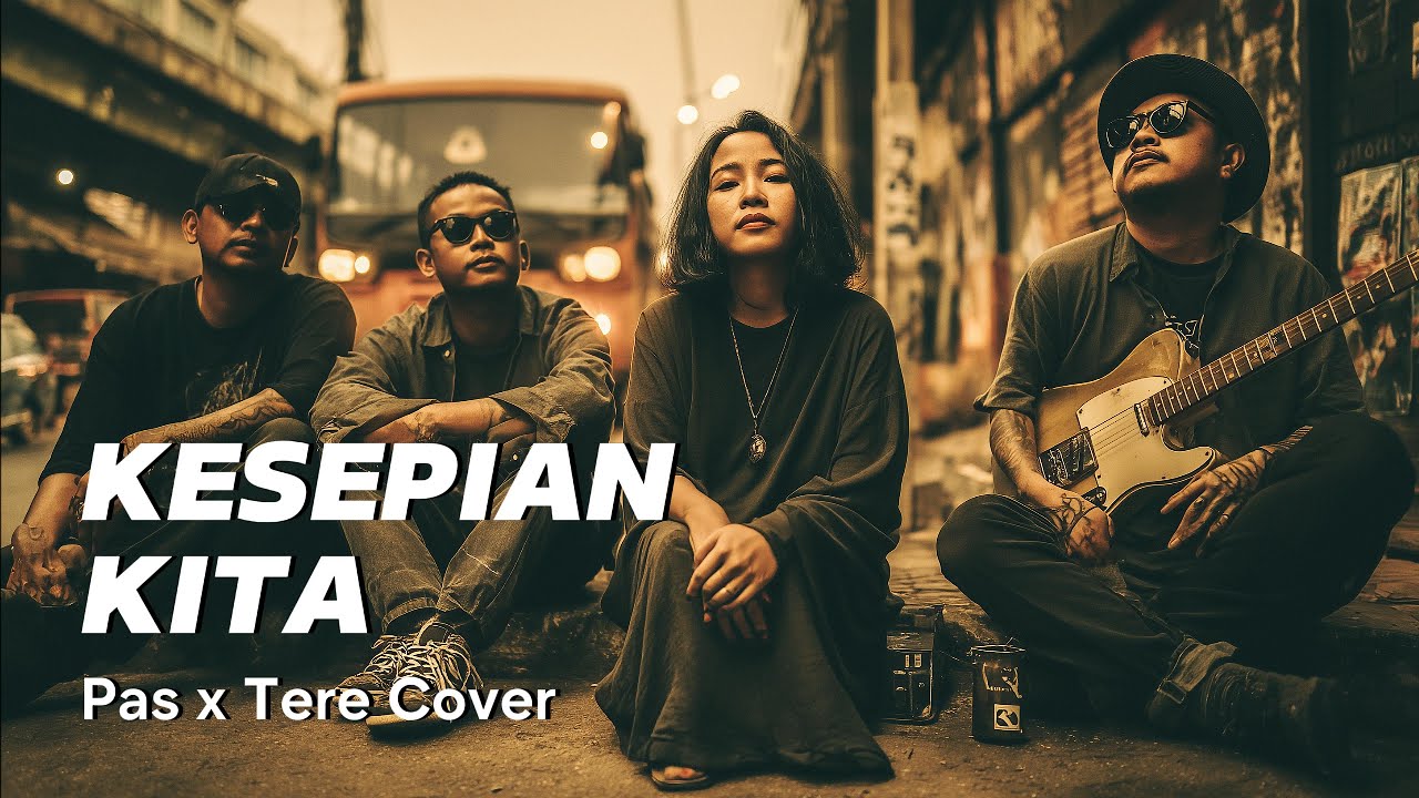 🔥 “Kesepian Kita”  Rock Modern Duet Menggelegar! 🔥 Pas x Tere Cover !!