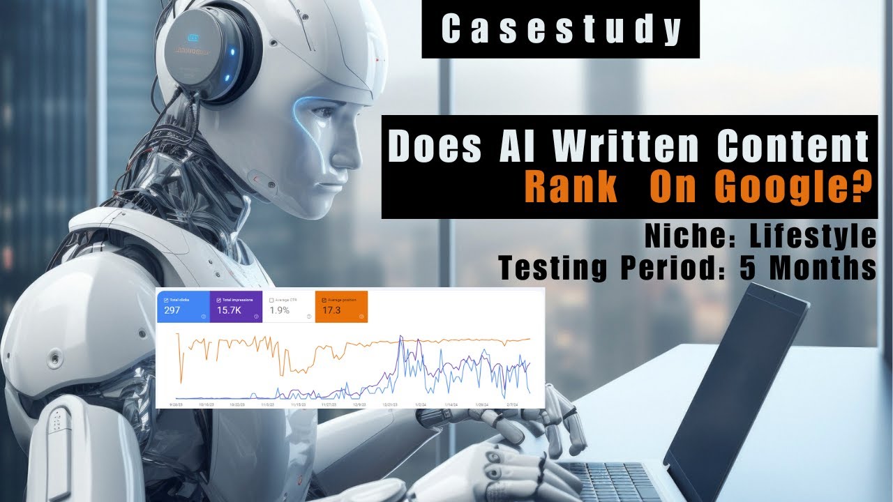 Does AI Written Content Rank On Google? Shocking Case Study Reveals ...