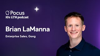 Navigating AI, ICP,  and signals in enterprise sales | Brian LaManna (Gong)