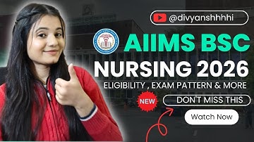 AIIMS BSc Nursing 2026 Admission | Eligibility, Exam Pattern & Strategy⚡