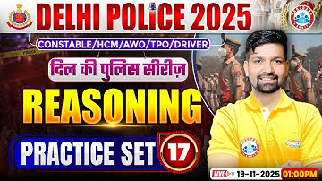 Delhi Police Reasoning Classes 2025 | Delhi Police Reasoning Practice Set 17 | By Sandeep Sir