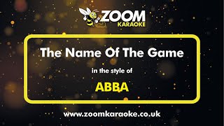 ABBA - The Name Of The Game - Karaoke Version from Zoom Karaoke