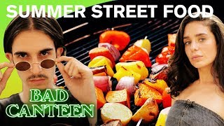 We Threw A Summer Street Food Party Wschwartz - Bad Canteen Ep - A New Cooking Show