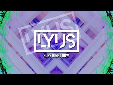 Hope Right Now - Lyus (Lyric Video)
