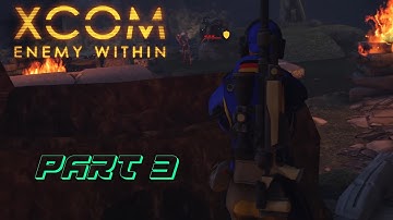 (PC) XCOM: Enemy Within -Classic - Part 3 - UFO Crash Site - Japan