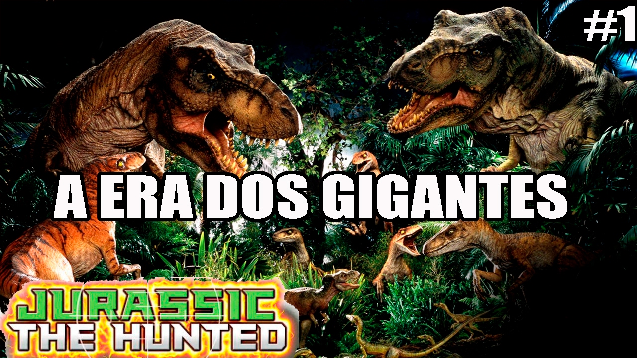 Jurassic the Hunted - PC, Xbox 360 e PS3 - A ERA DOS GIGANTES - parte 1 