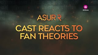 Asur 2 Cast Reacts to Fan Theories | All Episodes Streaming Free | Barun Sobti | Ridhi Dogra