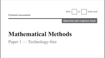 QCAA: 2020 Math Methods External exam paper 1 question 17 explained