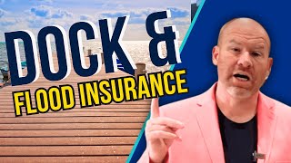 Does Flood Insurance Cover Docks