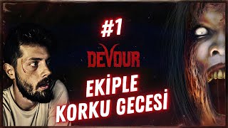 EKİPLE DEVOUR KORKU GECESİ! #1 | @SHRBRK​