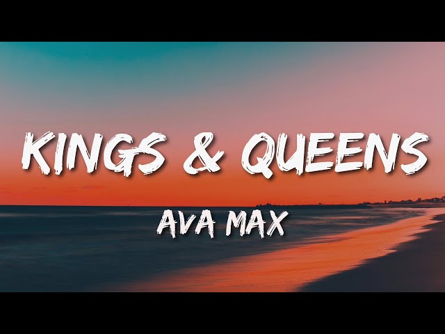 Ava Max - Kings & Queens (Lyrics) class=