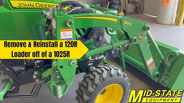 How to Remove and Reinstall a 120R Loader off of a 2025R Compact John Deere Tractor 🚜