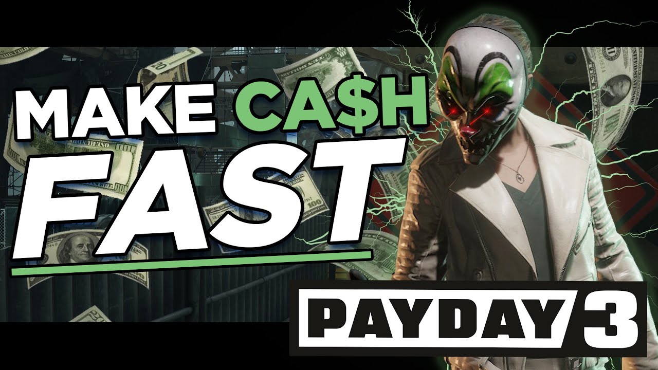 Fastest Way to Make Money in Payday 3 - Easy Farm Money