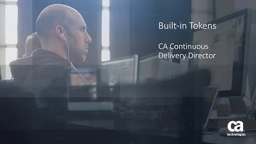 Built-in Tokens: CA Continuous Delivery Director