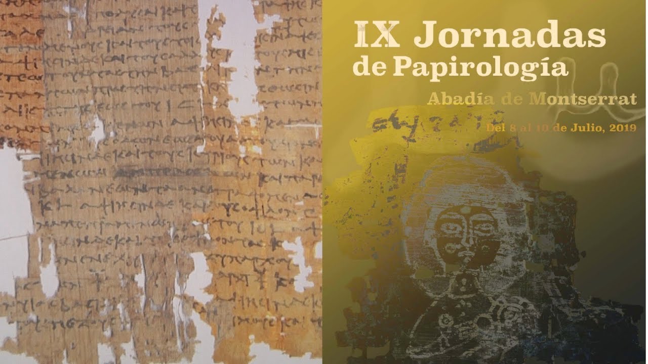 IX Jornadas de Papirología en Montserrat (2019)