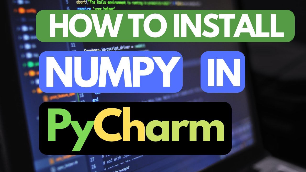 How to install NUMPY in PyCharm   2 ways explained step by step