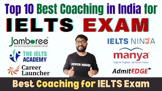 Top 10 Best Coaching Institutes for IELTS Exam in India | Fees | Results | @powerhouseavi