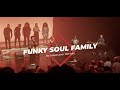 Funky soul family by gospel pour 100 voix