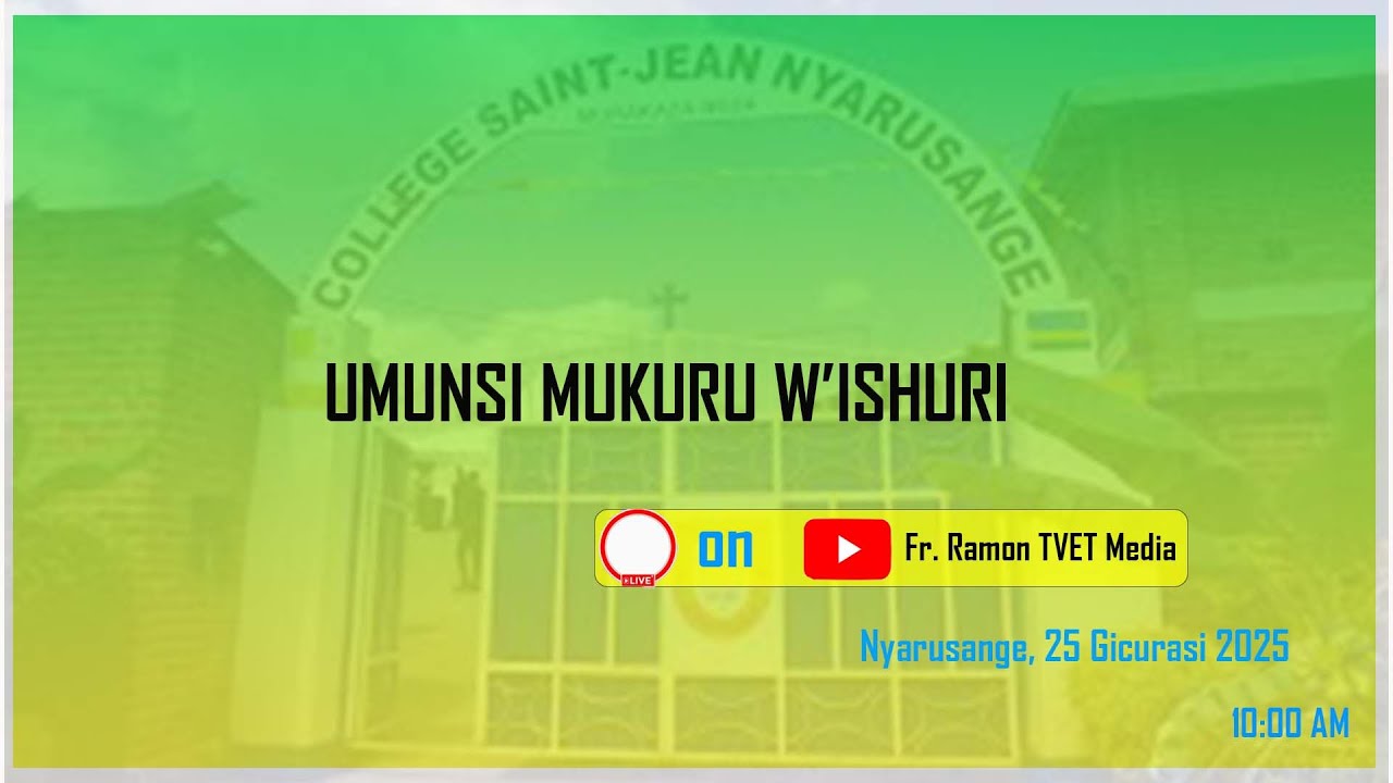 UMUNSI MUKURU WA COLLEGE SAINT-JEAN NYARUSANGE