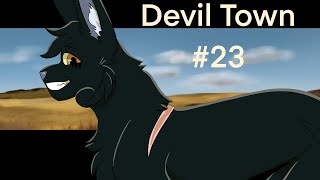 Devil Town (Breezepelt MAP) | Part 23