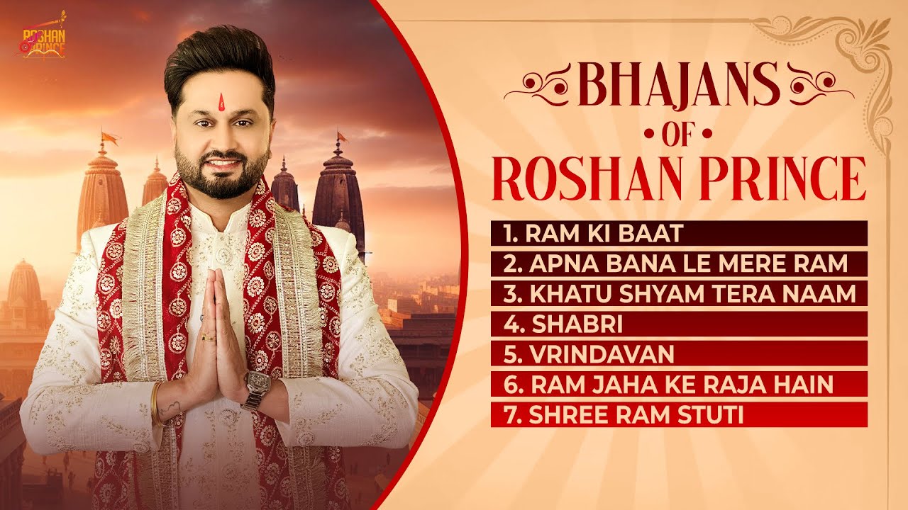 Bhajans of ROSHAN PRINCE | Superhit Bhajans || Jukebox