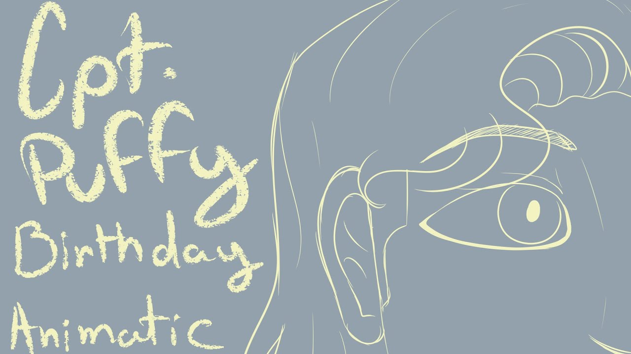 Happy Birthday Puffy! - Animatic